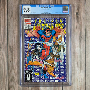 New Mutants #100 CGC 9.8 WP 1st Team Appearance of X-Force; New Mutants Become X-Force; Stryfe Revealed as Clone of Cable (Cert 4003)