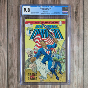 Savage Dragon #145 CGC 9.8 WP WonderCon Edition Cover art by Erik Larsen President Barack Obama appearance  (Cert 5006)