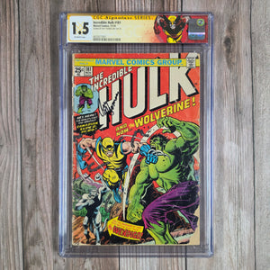 Incredible Hulk #181 CGC 1.5 SS Roy Thomas, 1st full appearance of Wolverine, final page cameo in issue #180 (cert 7001)