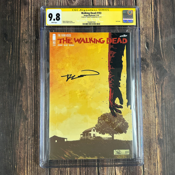 Walking Dead #193 CGC 9.8 Signed by Robert Kirkman Last Issue!