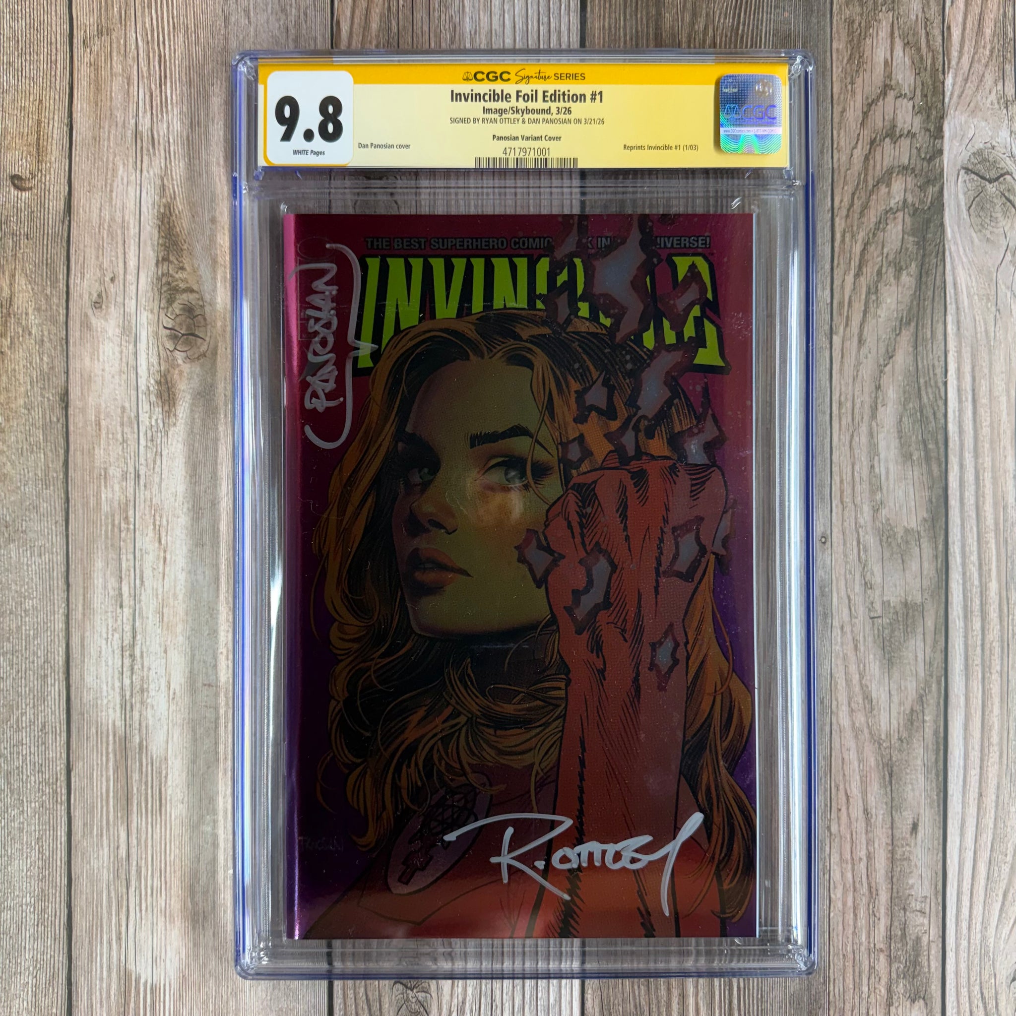 Invincible Foil Edition #1 CGC 9.8 WP SS Signed by Ryan Ottley and