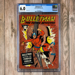 Bulletman #11 CGC 6.0 Bulletman battles the Fiendish Fiddler, From the Collection of John Biernat (Cert 9008)