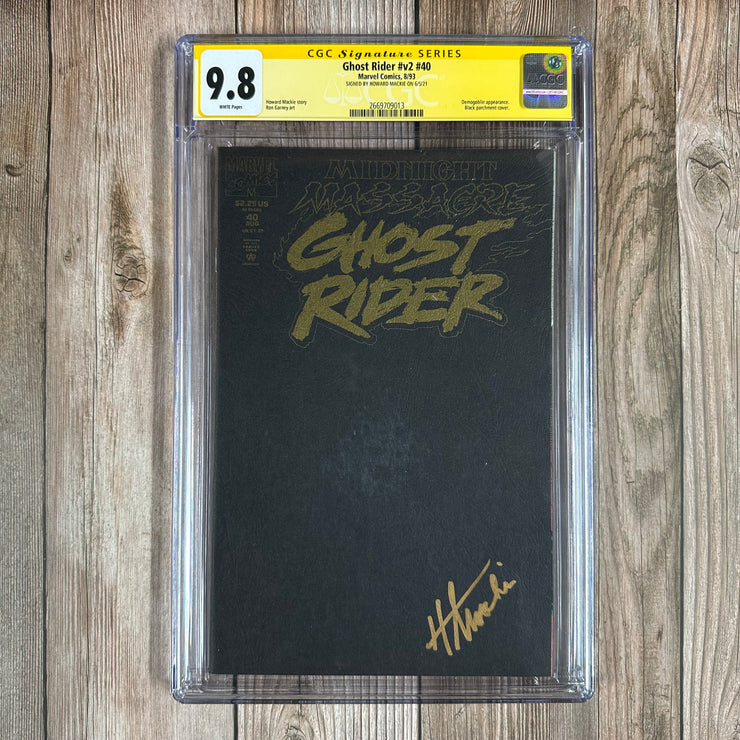 Ghost Rider #v2 #40 CGC 9.8 WP SS Signed by Howard Mackie, Demogoblin appearance; black parchment cover (Cert:0913)