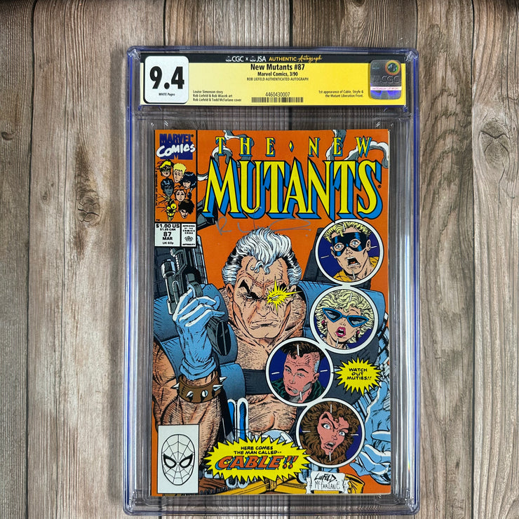 New Mutants #87 CGC 9.4 WP Authenticated Signature of Rob Liefeld, 1st full appearance of Cable & Mutant Liberation Front