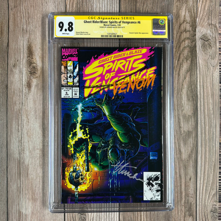 Ghost Rider / Blaze Spirits of Vengeance #6 CGC 9.8 WP SS Signed by Howard Mackie, Cover by Adam Kubert