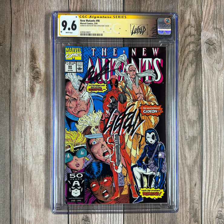 New Mutants #98 CGC 9.6 WP Custom Label, SS Signed and Sketch by Rob Liefeld, 1st appearance of Deadpool (Weapon X program), Copycat impersonating Domino & Gideon (The Externals) (Cert:8001)