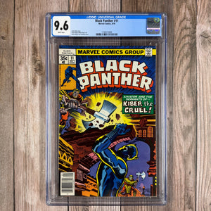 Black Panther #11 CGC 9.6 WP 1st Appearance of Kiber the Cruel (Cert 2009)