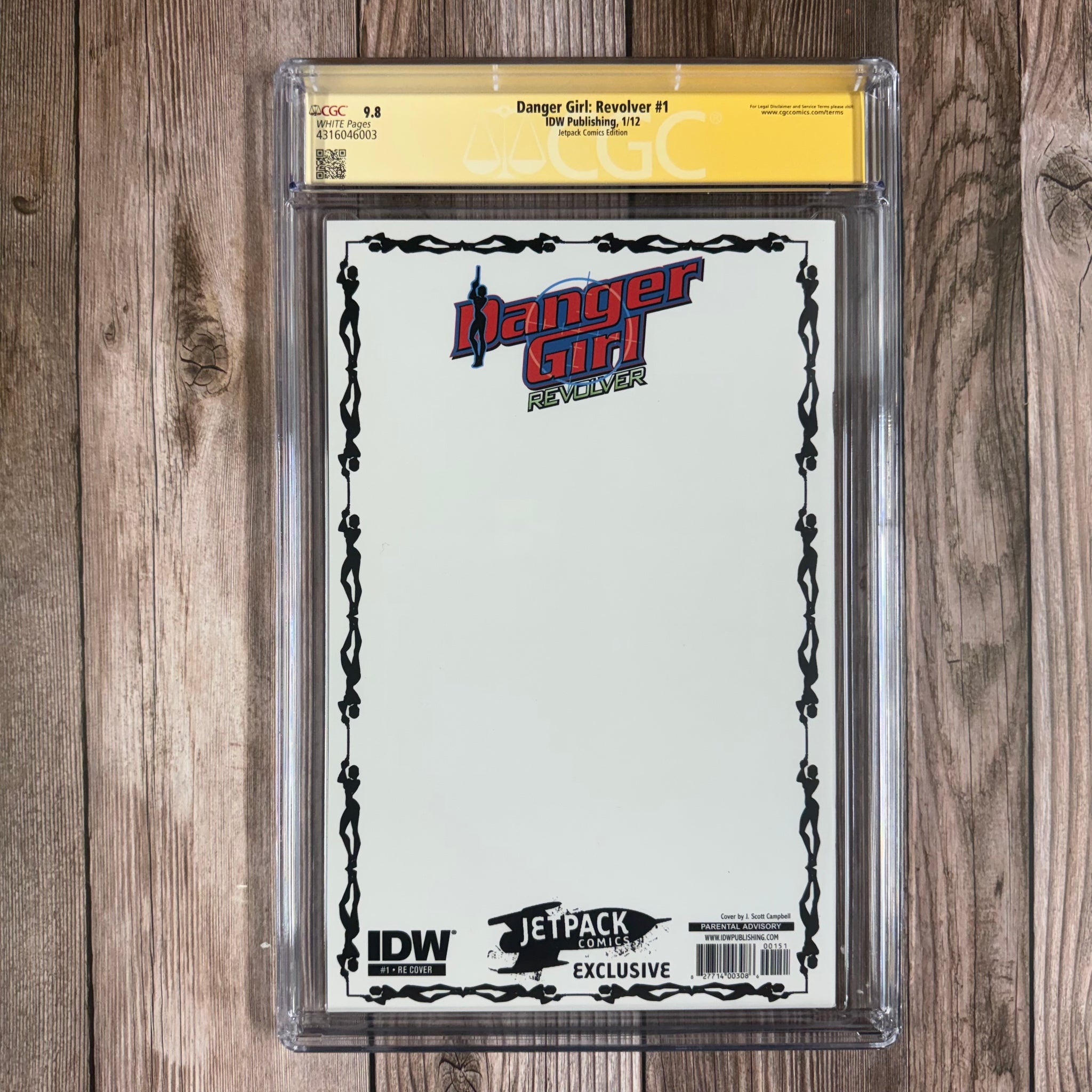 Danger Girl: Revolver #1 CGC 9.8 WP SS Signed by J. Scott Campbell