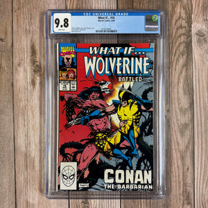 What If... #16 CGC 9.8 WP First battle of Wolverine vs Conan (Cert 9002)