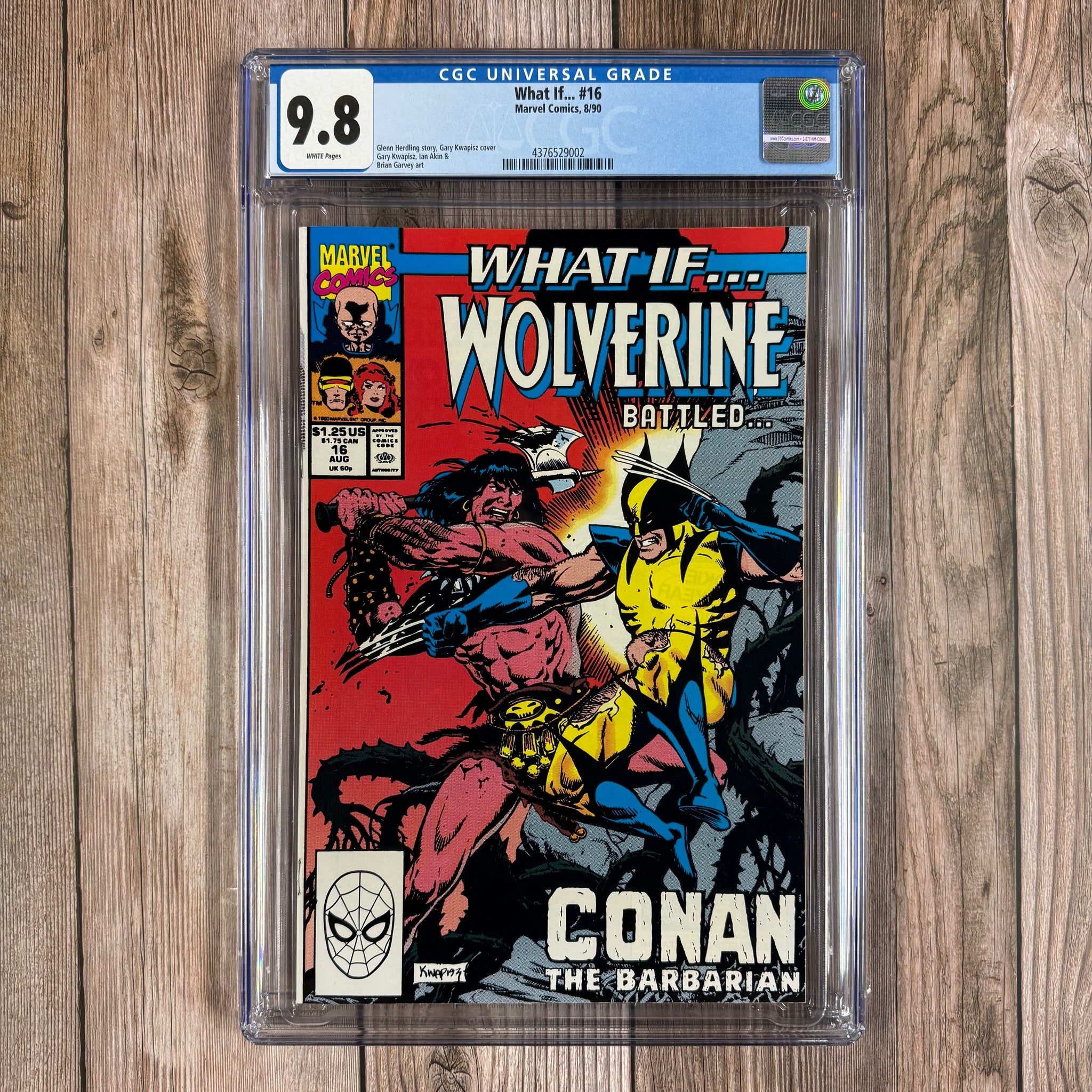What If #16 CGC 9.8 WP First battle of Wolverine vs Conan (Cert