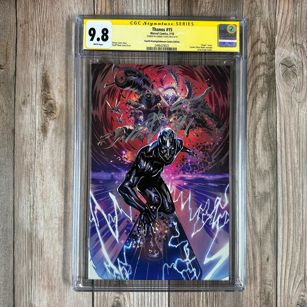 Bry's Comics *BOX1 Thanos #15 CGC 9.8 WP SS Signed by Donny Cates, Variant fourth printing cover art by Geoff Shaw