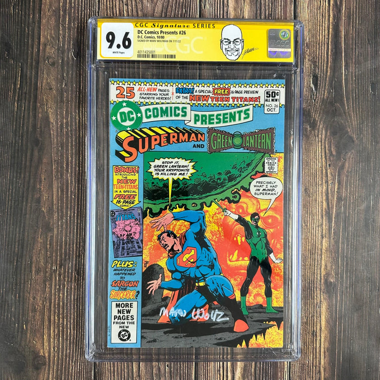 Bry's Comics DC Comics Presents #26 CGC 9.6 WP Custom Label SS Signed by Marv Wolfman, 1st appearance of New Teen Titans in preview, 1st appearance of Raven, Cyborg & Starfire
