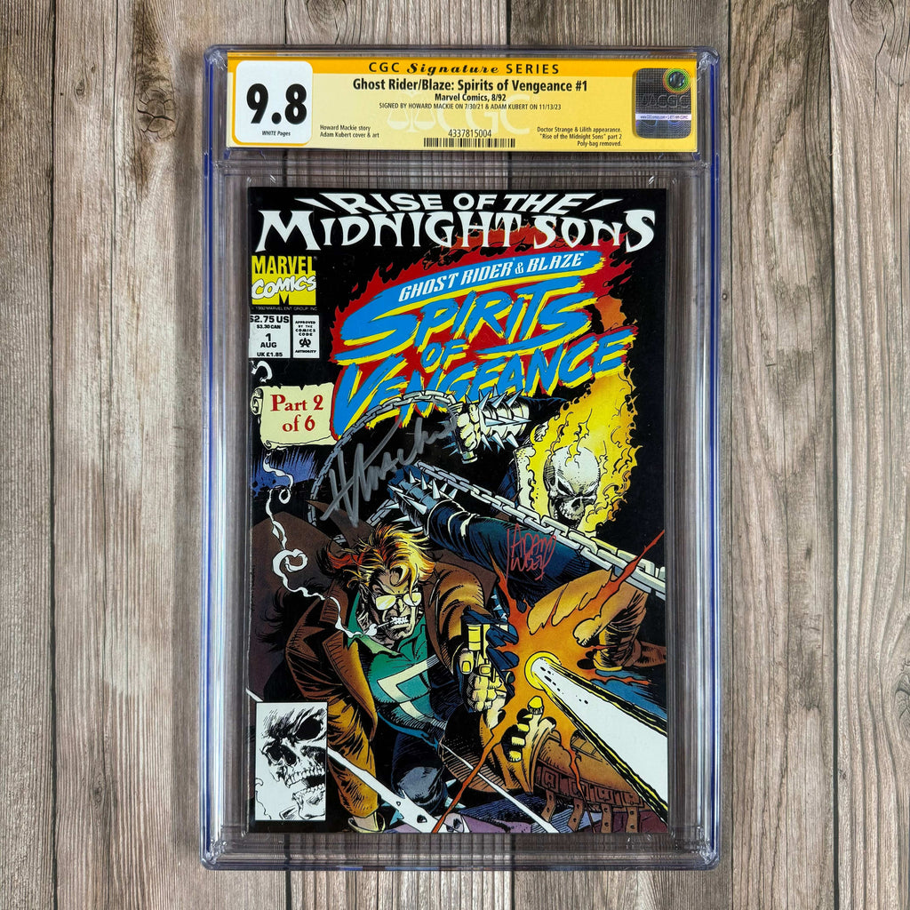 Bry's Comics Ghost Rider/Blaze: Spirits of Vengeance #1 CGC 9.8 WP SS Signed by Howard Mackie & Adam Kubert Rise of the Midnight Sons part 2 (cert:5004)