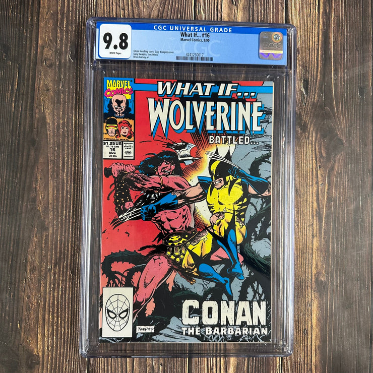 Bry's Comics What If...? #16 CGC 9.8 WP  What If Wolverine Battled Conan the Barbarian?