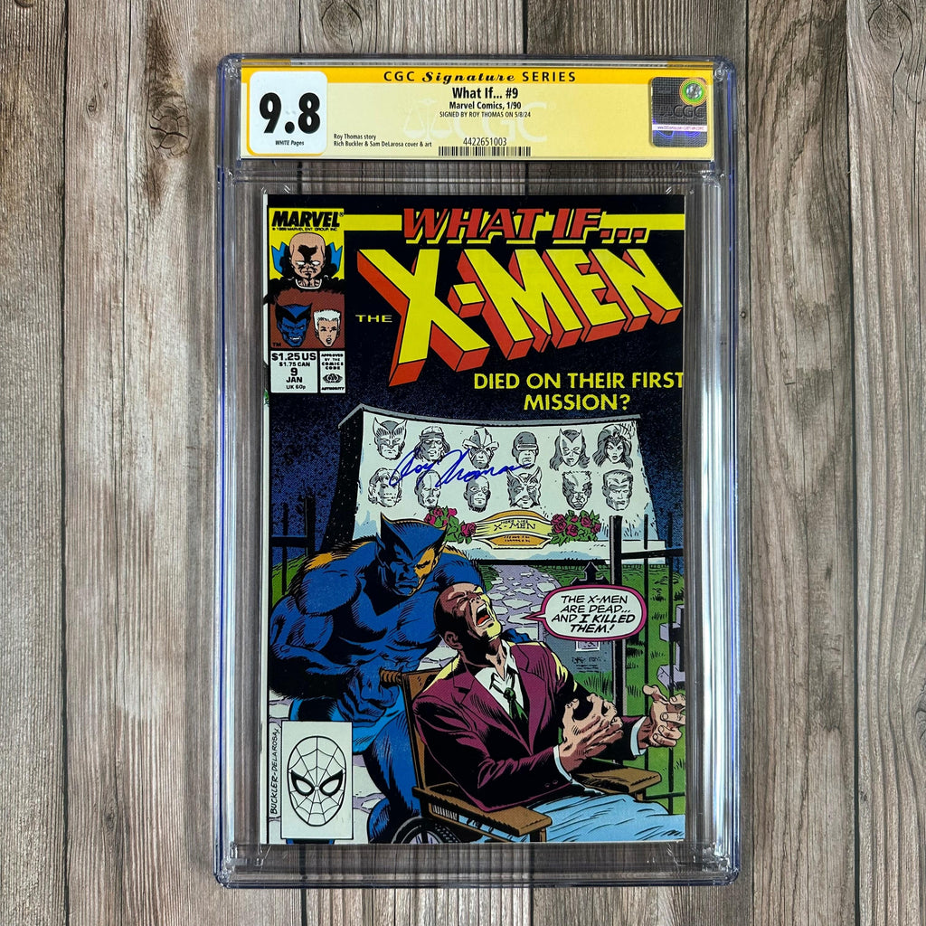 Bry's Comics What If...? #9 CGC 9.8 WP SS Signed by Roy Thomas, COOL Cover by Rich Buckler & Sam DeLaRosa (cert:51003)